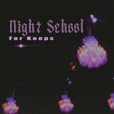 Night School - For Keeps lp
