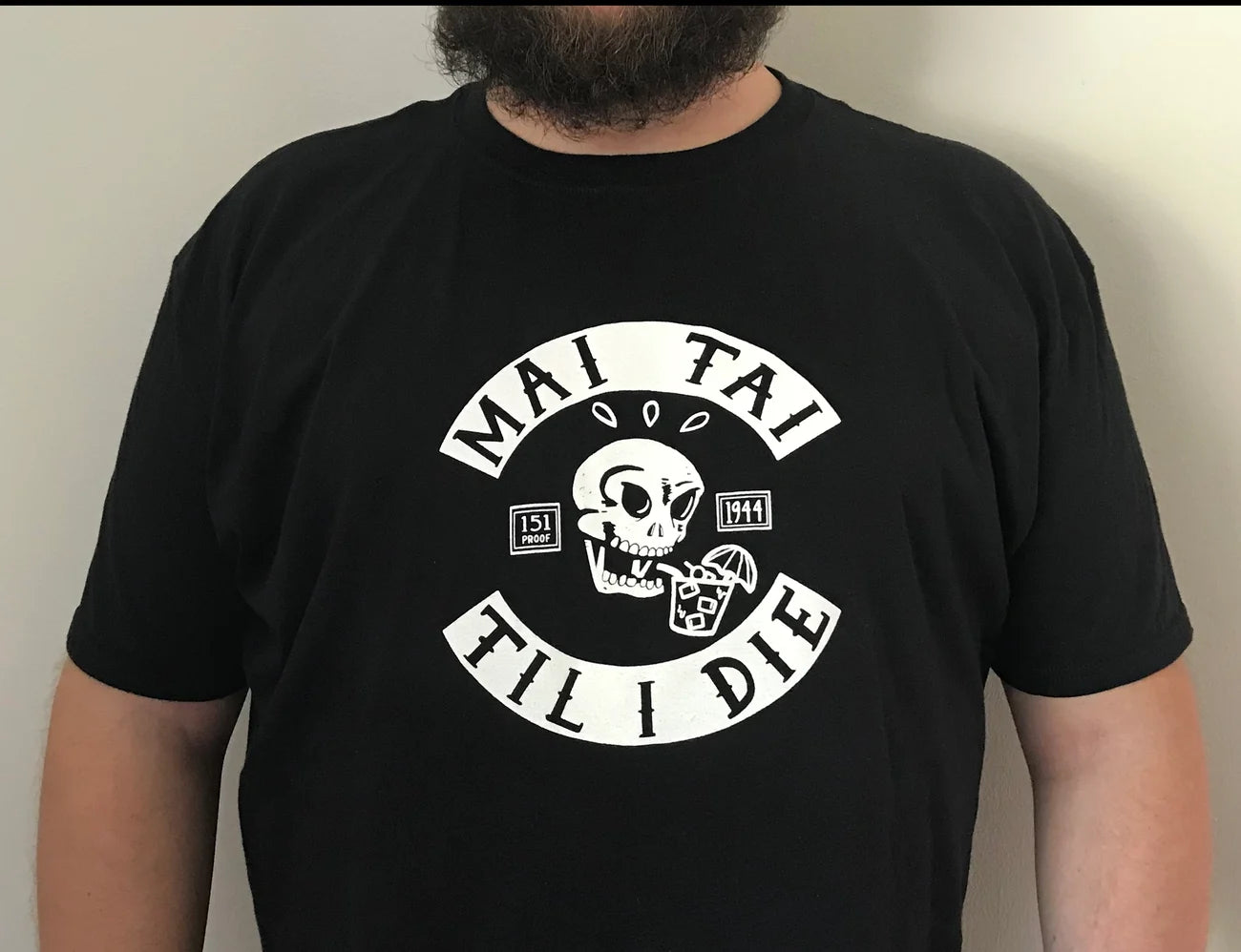 Mai Tai Till I Die shirt