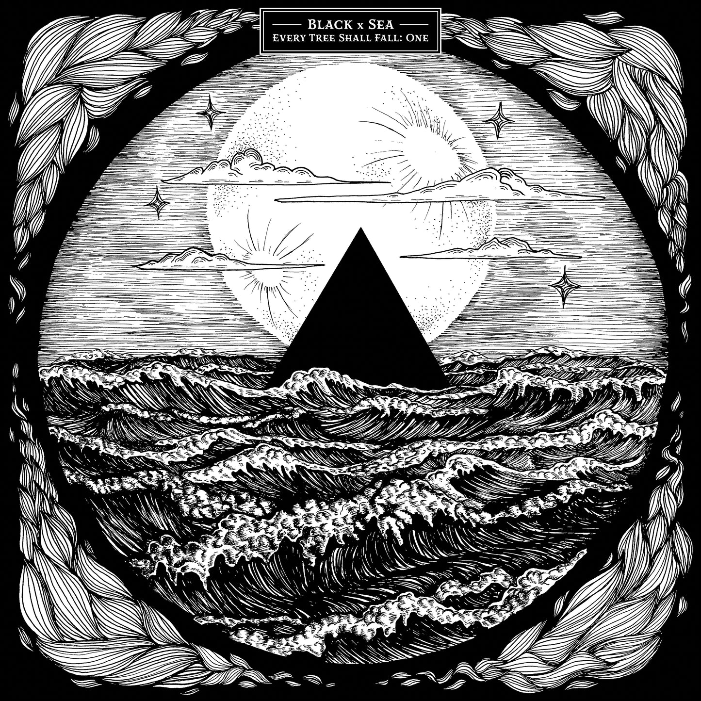 Black x Sea - Every Tree Shall Fall: One vinyl