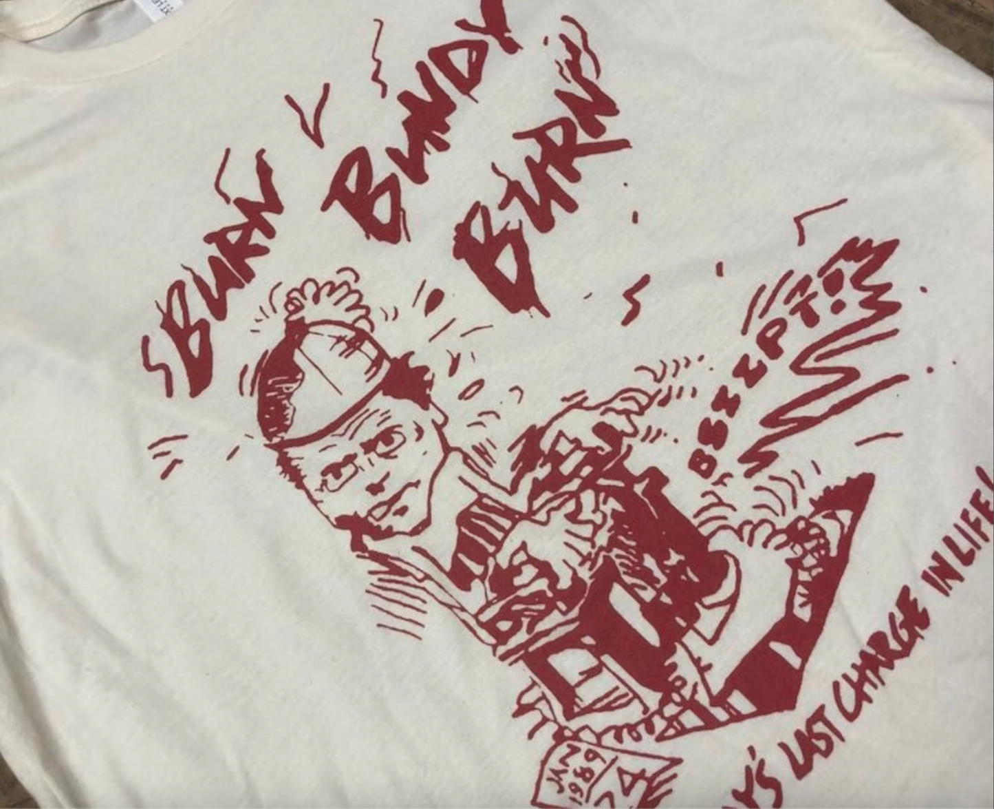 Burn Bundy Burn execution reproduction shirt