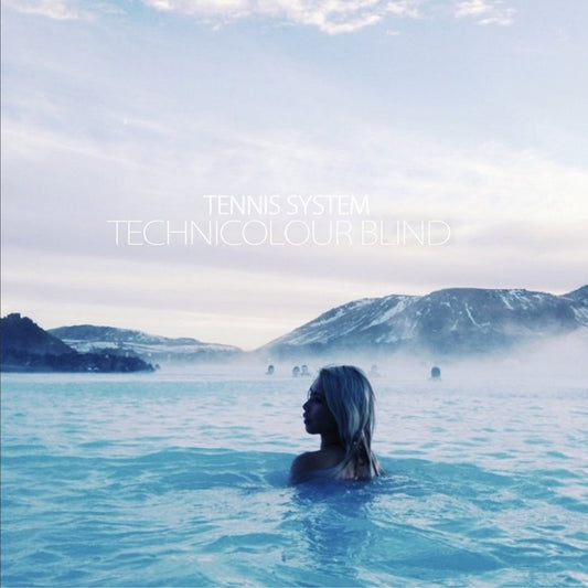 Tennis System "Technicolour Blind" 10th Anniversary (Graveface Records)