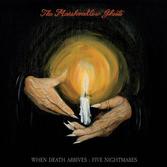 The Marshmallow Ghosts "When Death Arrives: Five Nightmares" (Graveface Records)